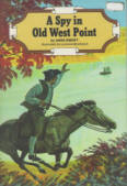 A SPY IN OLD WEST POINT. 